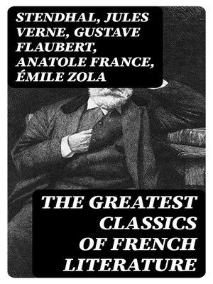 cover image of The Greatest Classics of French Literature